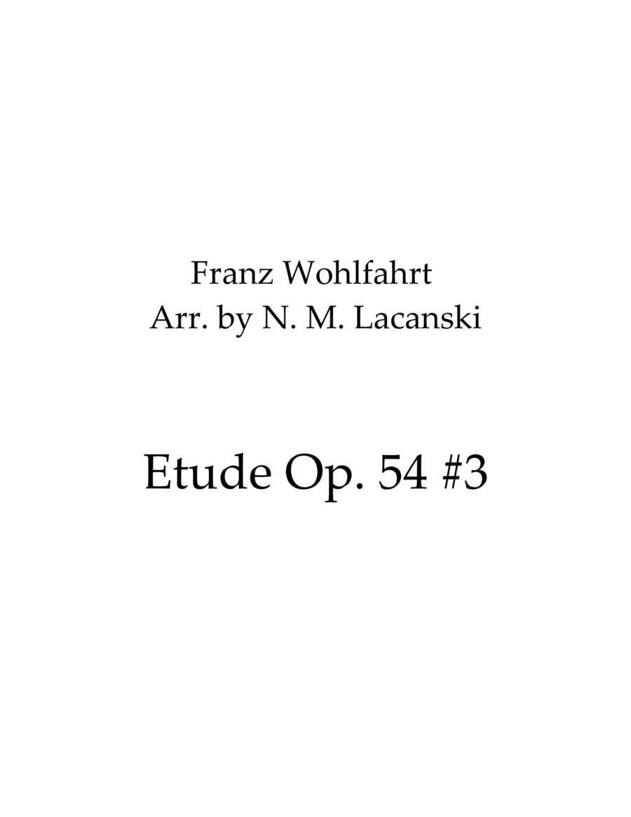 Etude Op. 54 #3 (arr. Nick Lacanski)