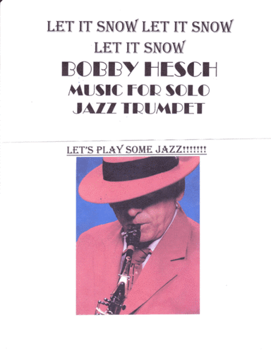Let It Snow! Let It Snow! Let It Snow! (arr. Bobby Hesch)
