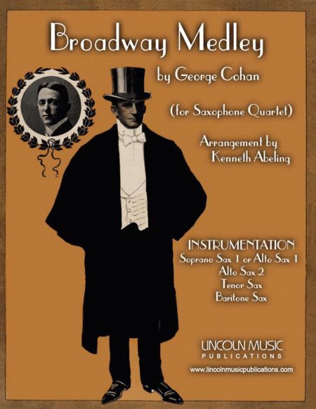 Broadway Medley (for Saxophone Quartet SATB or AATB) (arr. Kenneth Abeling)