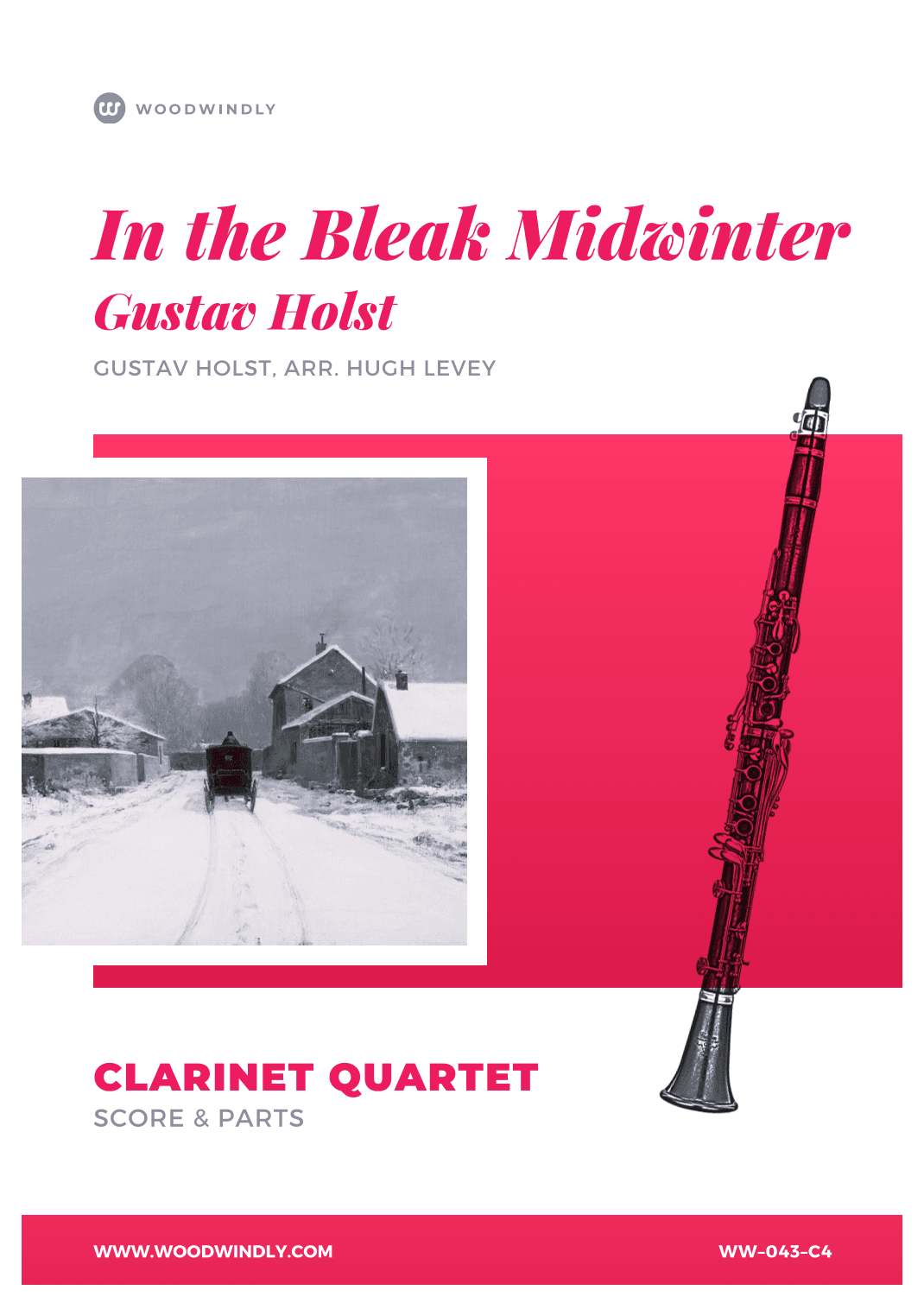 In the Bleak Midwinter arranged for Clarinet Quartet by Hugh Levey (arr. Hugh Levey)