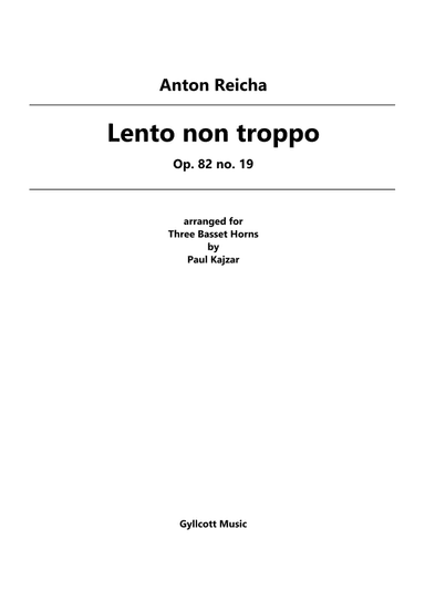 Lento non troppo (Three Basset Horns) (arr. Paul Kajzar)