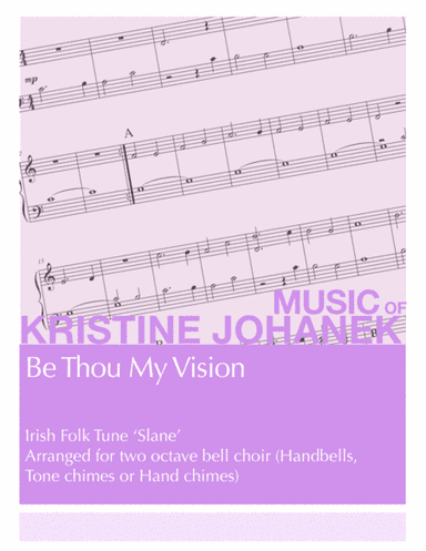 BeThou My Vision (arr. Kristine Johanek)