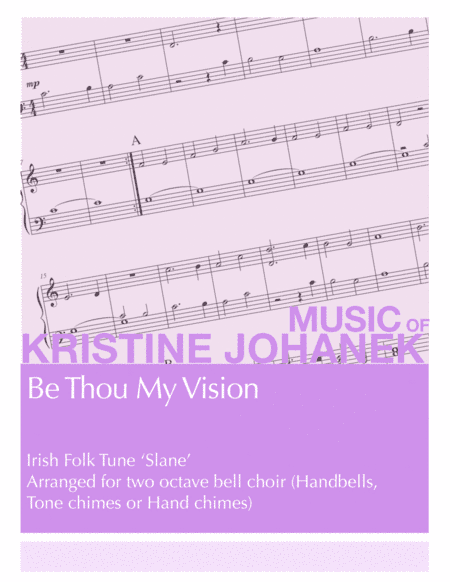 BeThou My Vision (arr. Kristine Johanek)