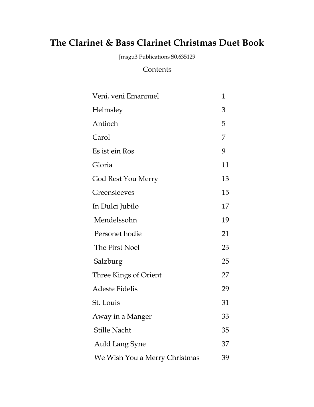 The Clarinet & Bass Clarinet Christmas Duet Book (arr. James M. Guthrie, ASCAP)