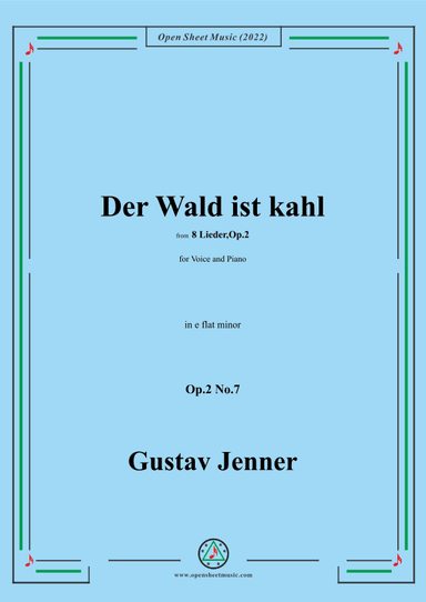Jenner-Der Wald ist kahl,in e flat minor,Op.2 No.7 (arr. OSM Press)
