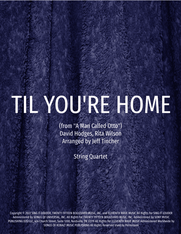 Til You're Home (arr. Jeff Tincher)