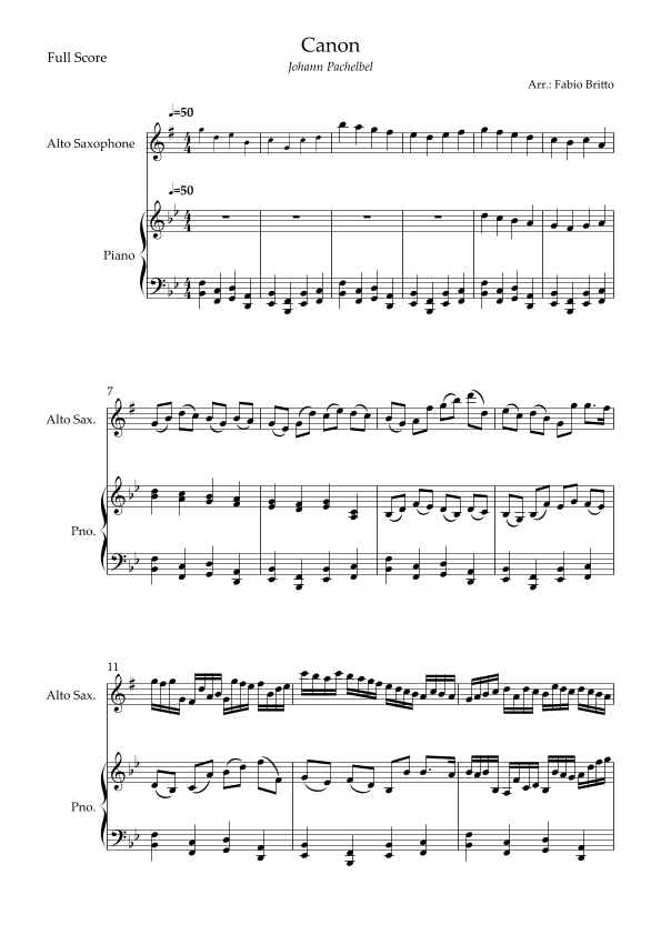 Canon - Johann Pachelbel (Wedding/Reduced Version) for Alto Saxophone Solo and Piano Accompaniment (arr. Fabio Britto)