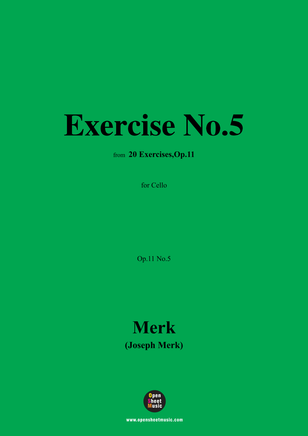 Merk-Exercise No.5,Op.11 No.5,from '20 Exercises,Op.11',for Cello (arr. OSM Press)
