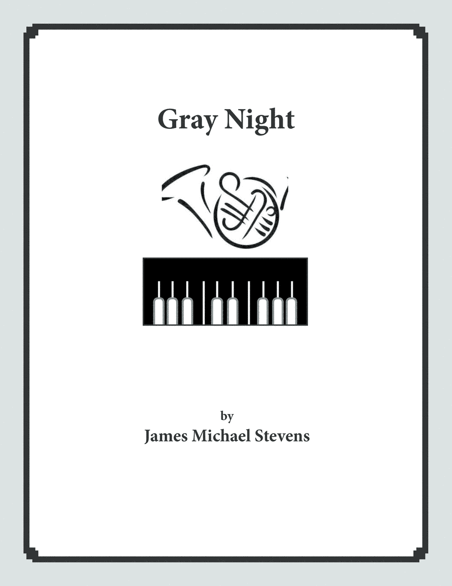 Gray NIght - French Horn & Piano