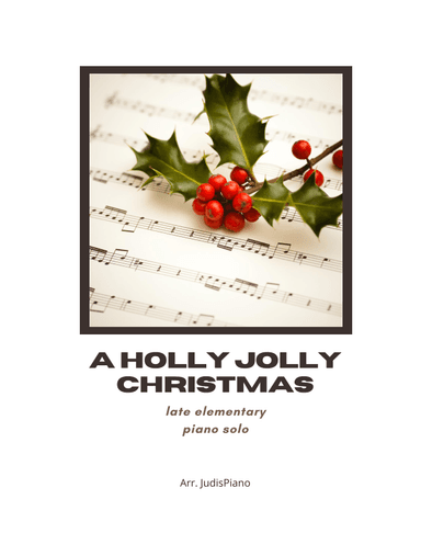 A Holly Jolly Christmas - easy piano solo (arr. JudisPiano)