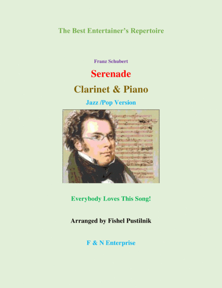 Serenade by Schubert for Clarinet and Piano (Jazz/Pop Version)-Video (arr. Fishel Pustilnik)