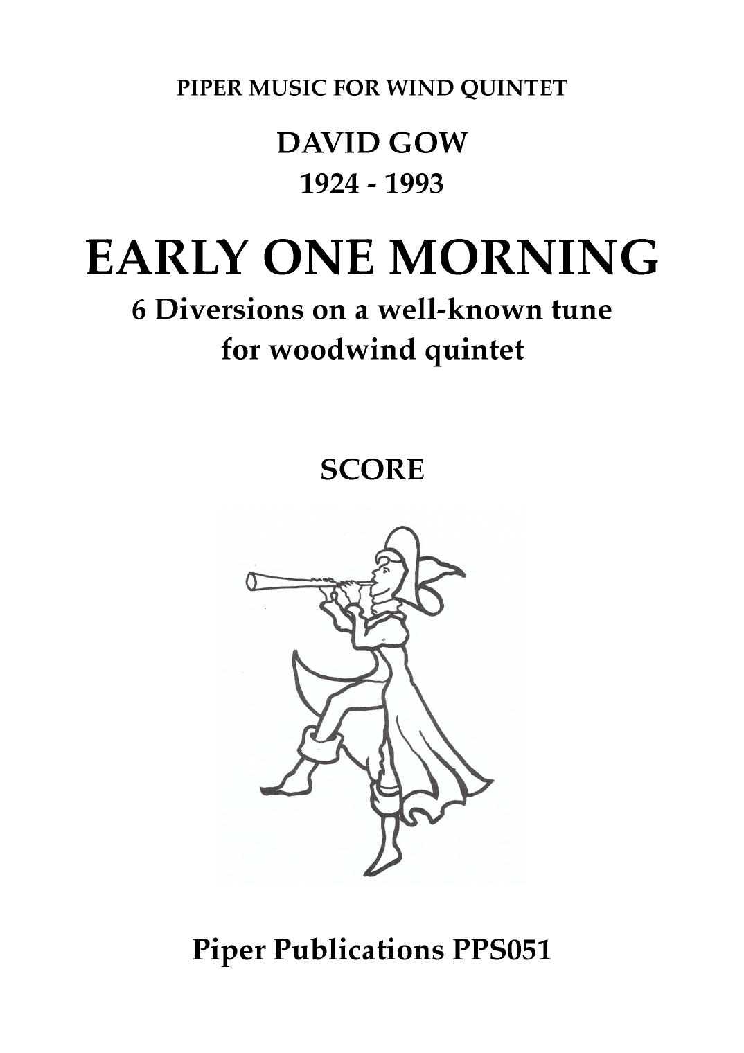 GOW: EARLY ONE MORNING