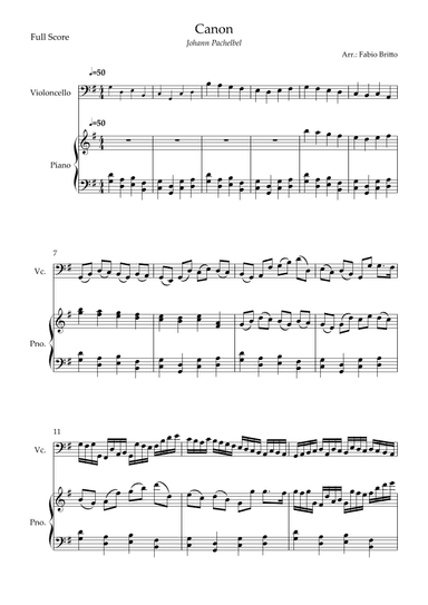 Canon - Johann Pachelbel (Wedding/Reduced Version) for Cello Solo and Piano Accompaniment (arr. Fabio Britto)