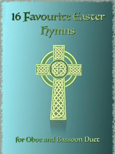 16 Favourite Easter Hymns for Oboe and Bassoon Duet (arr. David McKeown)