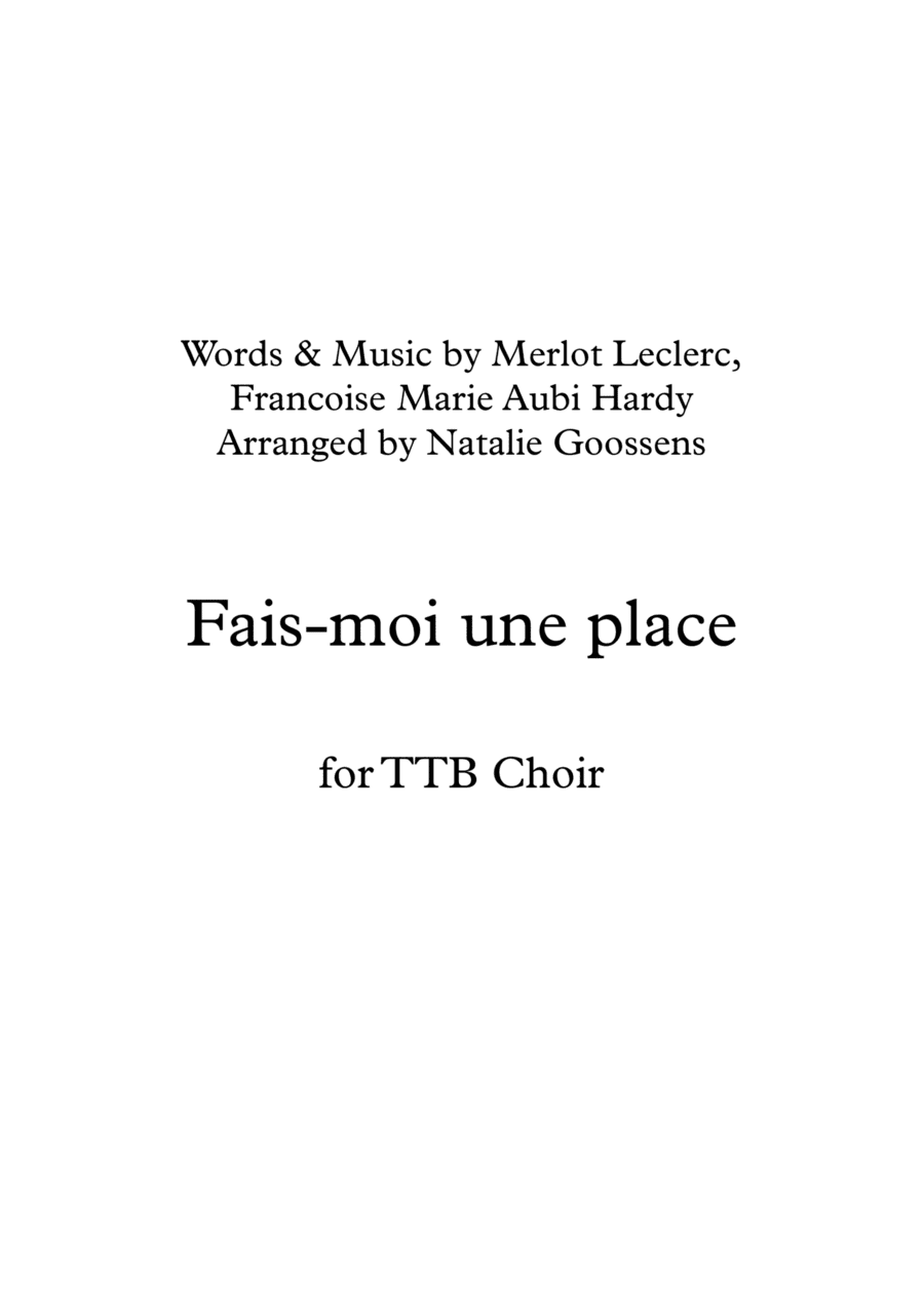 Fais-moi Une Place (arr. Natalie Goossens)