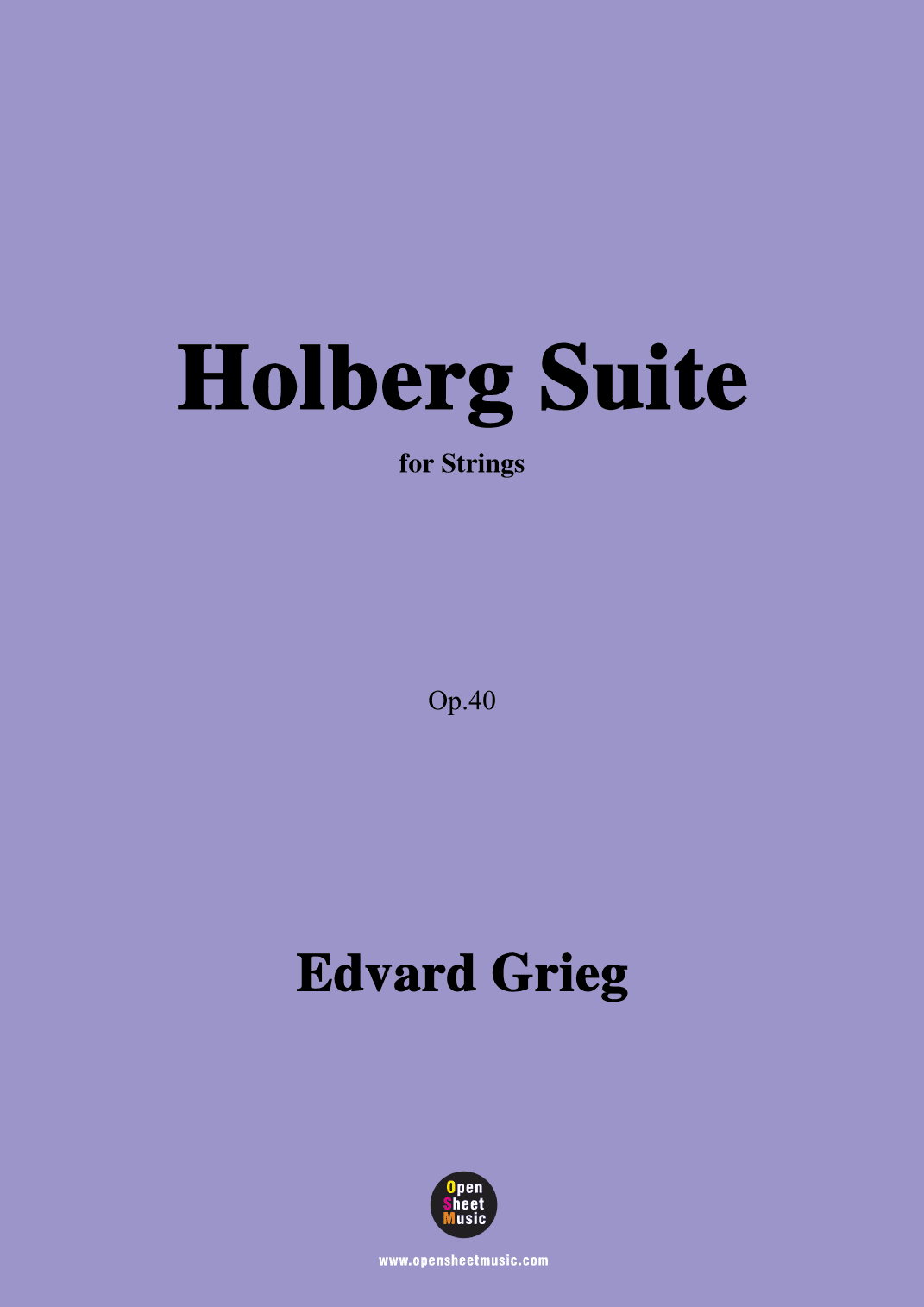 Grieg-Holberg Suite,Op.40,for Strings (arr. OSM Press)