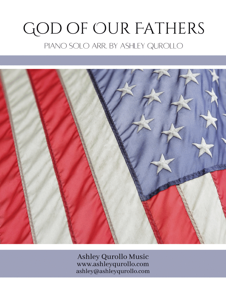 God of Our Fathers, intermediate piano solo (arr. Ashley Burr Qurollo)