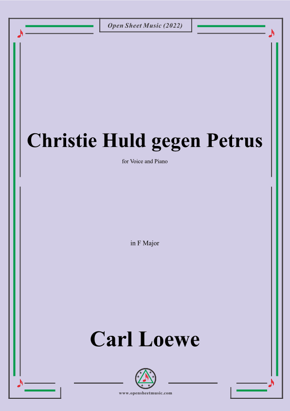 Loewe-Christie Huld gegen Petrus,in F Major,for Voice and Piano (arr. OSM Press)