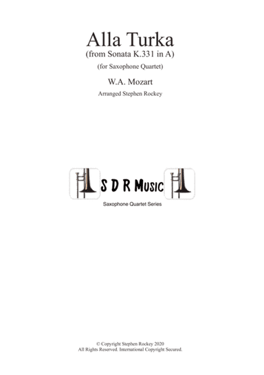Alla Turka (Turkish March) for Saxophone Quartet (arr. Stephen Rockey)