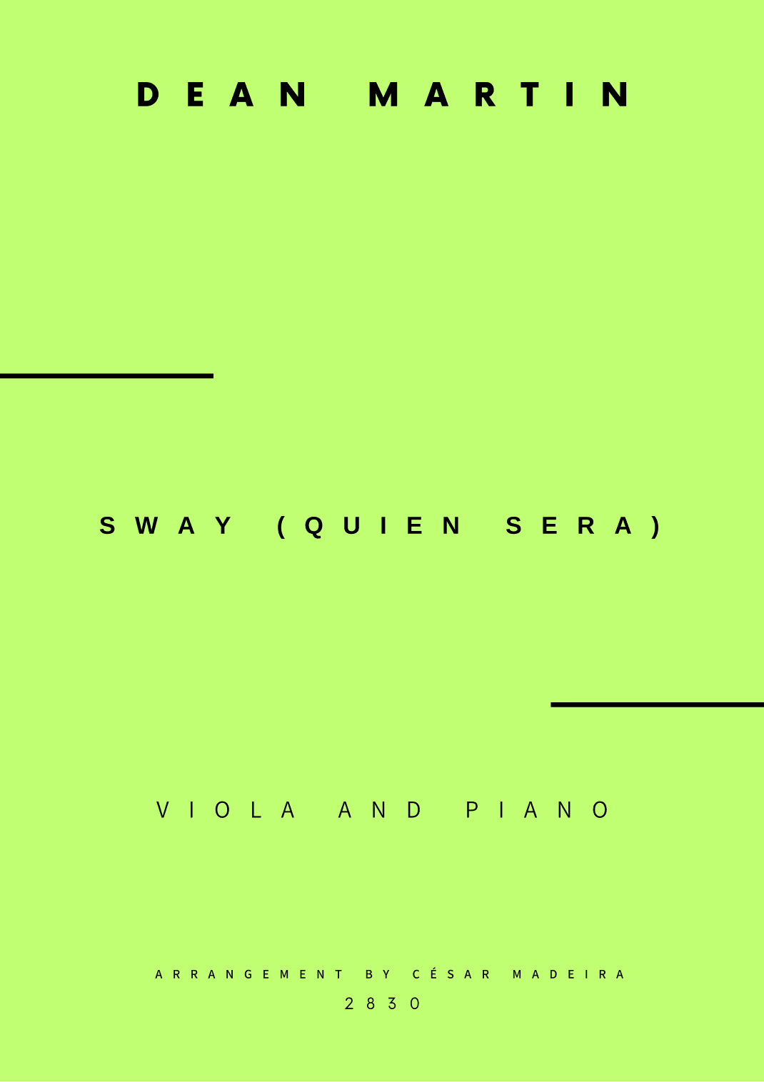 Sway (quien Sera) (arr. César Madeira)