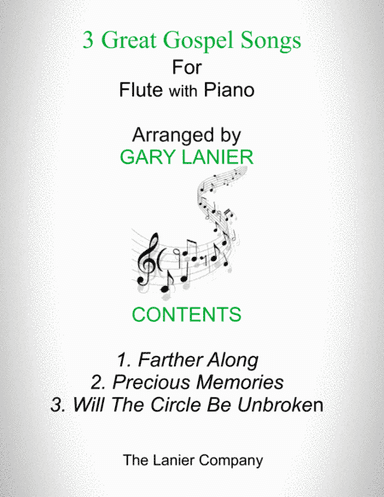 3 GREAT GOSPEL SONGS (for Flute with Piano - Instrument Part included) (arr. Gary Lanier)