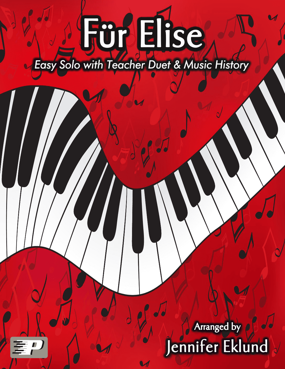 Fur Elise (Primer Solo with Teacher Duet) (arr. Jennifer Eklund)