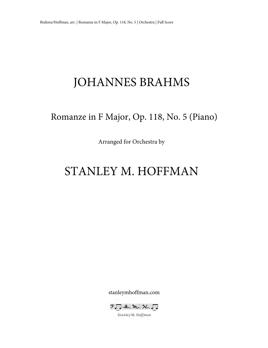 Romanze in F Major, Op. 118, No. 5 (arr. Stanley M Hoffman)