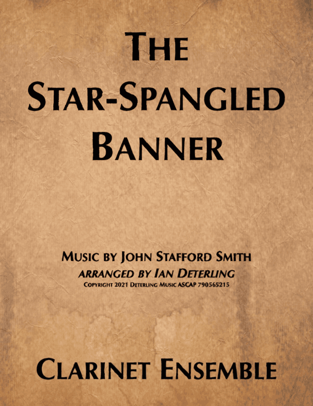The Star-Spangled Banner (clarinet ensemble) (arr. Ian Deterling)
