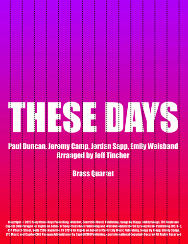 These Days (arr. Jeff Tincher)