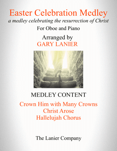 EASTER CELEBRATION MEDLEY (for Oboe and Piano with Oboe Part) (arr. Gary Lanier)