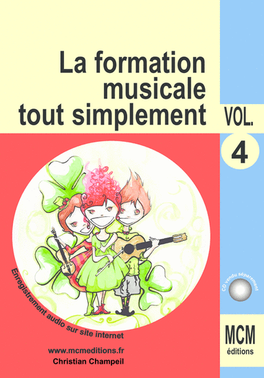 La Formation Musicale Tout Simplement Volume 4