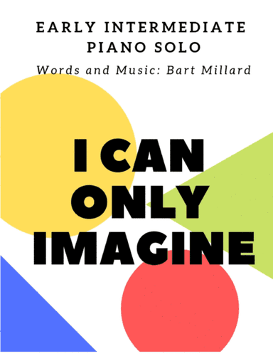 I Can Only Imagine (arr. Kristin Campbell)
