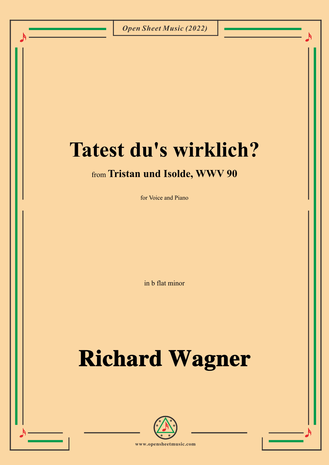 R. Wagner-Tatest du's wirklich?,in b flat minor,from 'Tristan und Isolde,WWV 90' (arr. OSM Press)