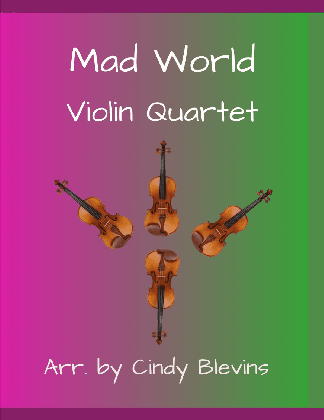 Mad World (arr. Cindy Blevins)