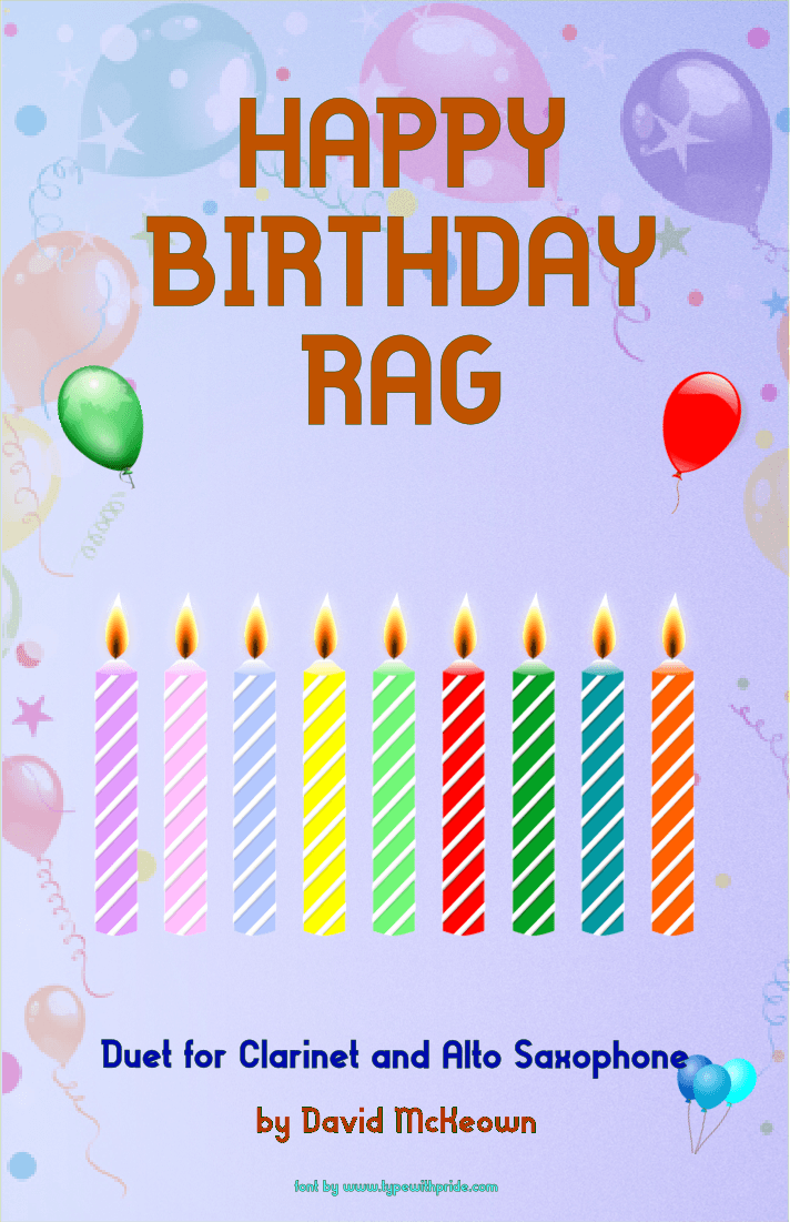 Happy Birthday Rag, for Clarinet and Alto Saxophone Duet (arr. David McKeown)