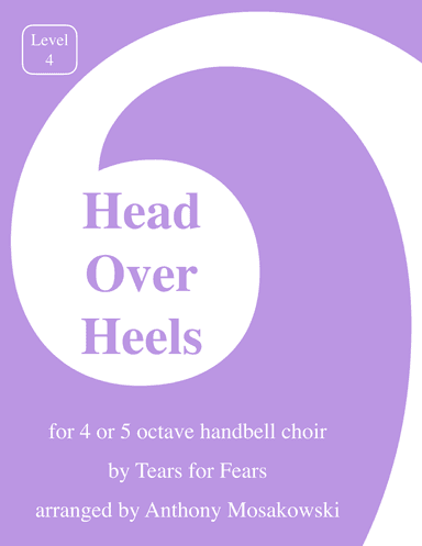 Head Over Heels (arr. Anthony Mosakowski)