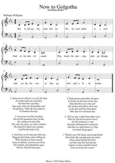 Now to Golgotha. A new tune to William Williams' Passion cycle.
