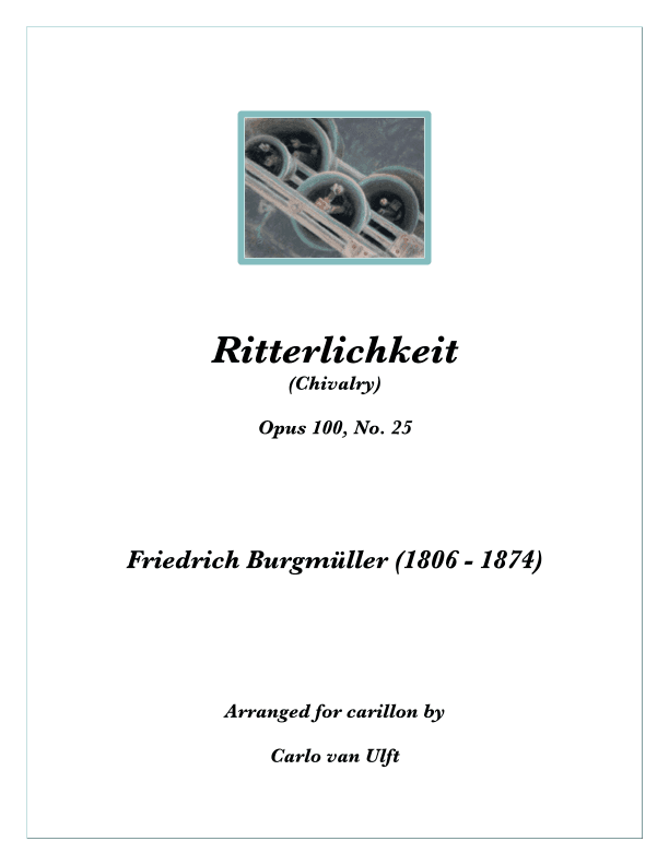Ritterlichkeit (Chivalry) (arr. Carlo van Ulft)