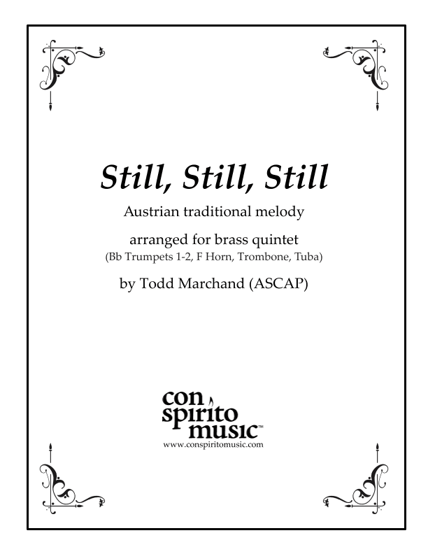 Still, Still, Still (Salzburg melody) - brass quintet (arr. Todd Marchand (ASCAP))
