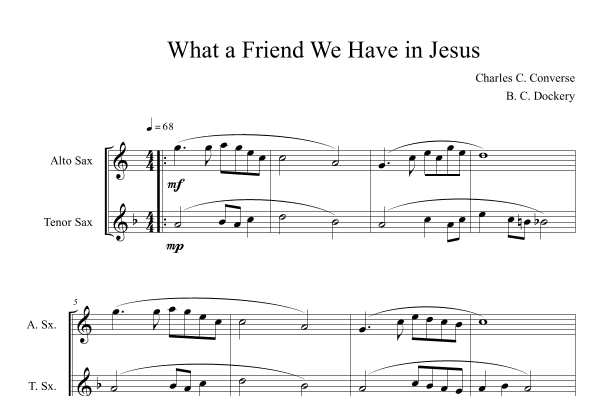 What a Friend We Have in Jesus (Alto and Tenor Sax Duet) (arr. B. C. Dockery)