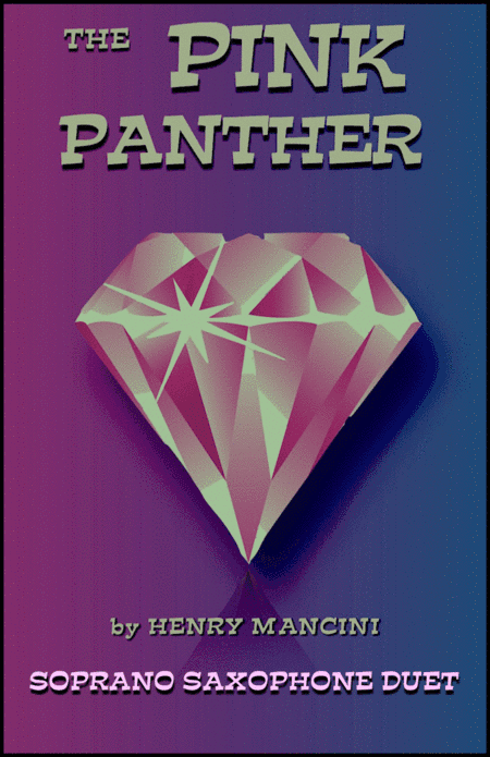 The Pink Panther from THE PINK PANTHER (arr. David McKeown)