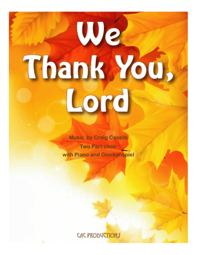 We Thank You, Lord