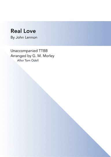 Real Love (arr. G. M. Morley)