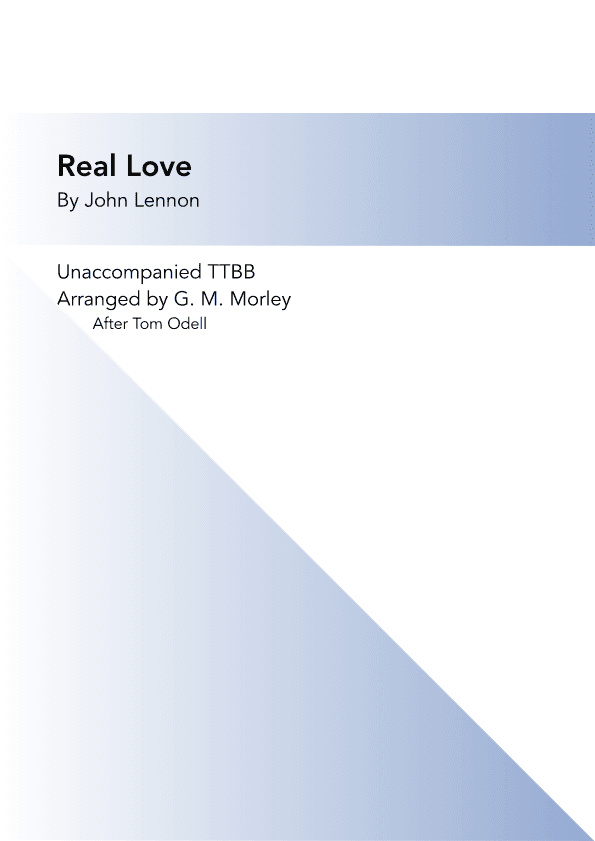 Real Love (arr. G. M. Morley)