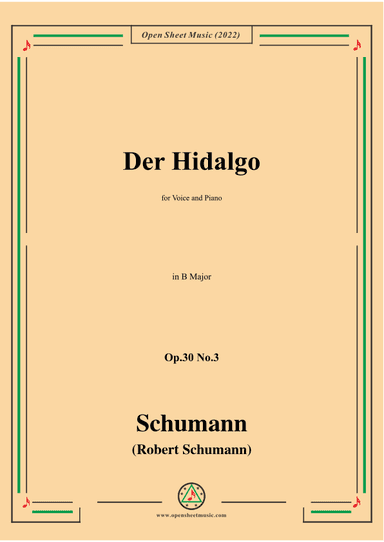 Schumann-Der Hidalgo,Op.30 No.3, in B Major (arr. OSM Press)
