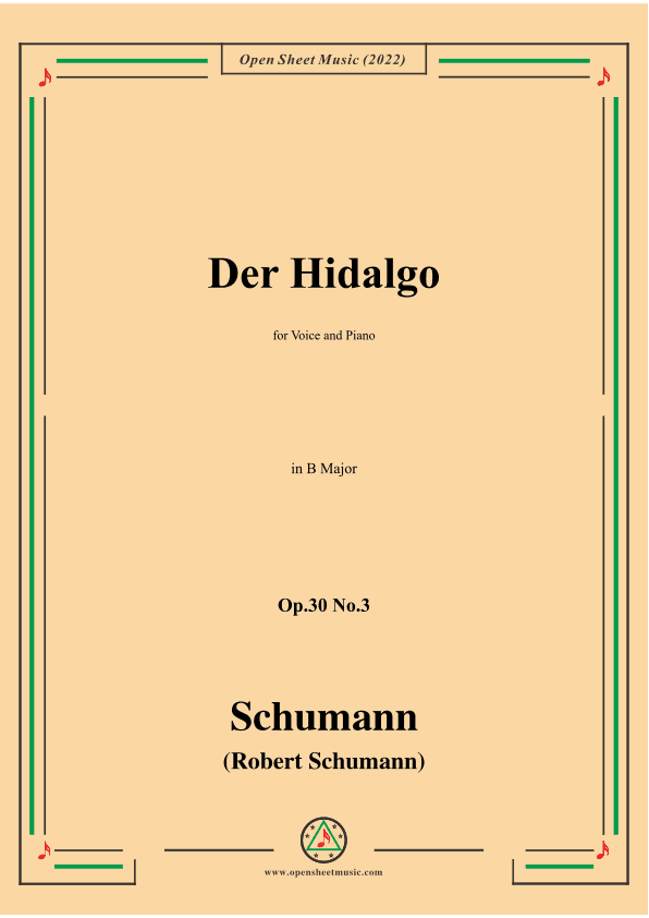 Schumann-Der Hidalgo,Op.30 No.3, in B Major (arr. OSM Press)
