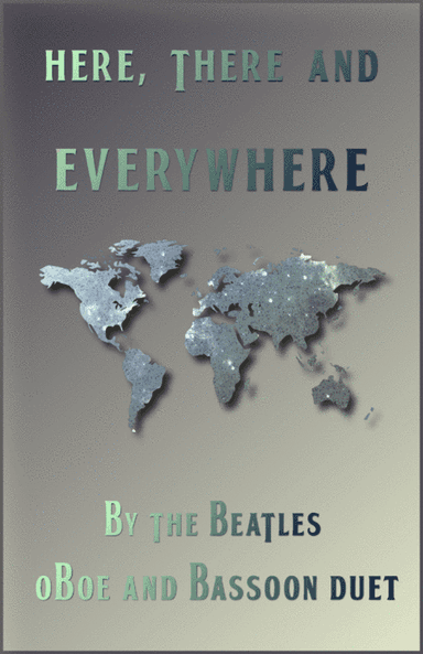 Here, There And Everywhere (arr. David McKeown)