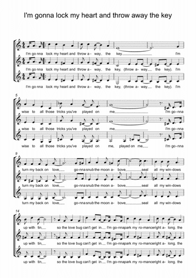 I'm gonna lock my heart and throw away the key (arr. Fiona Evans)
