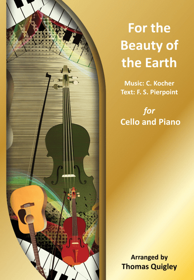 For the Beauty of the Earth (arr. Thomas Quigley)