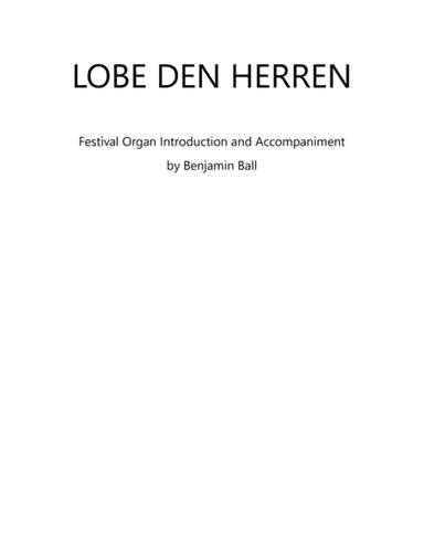 Lobe Den Herren (Introduction and Accompaniment) (arr. Benjamin Ball)